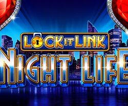 Lock It Link Night Life Slot